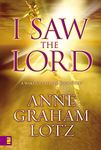 I Saw the Lord: A Wake-Up Call for Your Heart