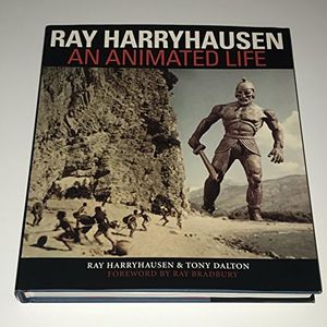 Ray Harryhausen: An Animated Life