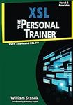 XSL: The Personal Trainer for XSLT, XPath and XSL-FO