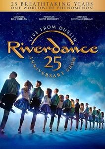 Riverdance: 25th Anniversary Show - Live from Dublin [DVD]