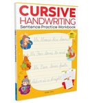 Cursive Handwriting - Sentence: Practice Workbook