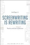 Screenwriting is Rewriting: The Art