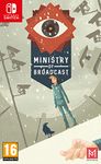 Ministry Of Broadcast [Nintendo Switch]