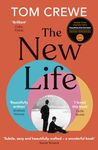 The New Life: Winner of The Sunday Times Young Writer of the Year 2024