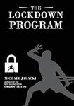 The Lockdown Defense Program: The D