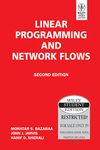 LINEAR PROGRAMMING AND NETWORK FLOWS, 2ND EDN