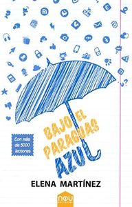 Bajo el paraguas azul (IRIS)