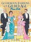 Glamorous Fashions of the Gilded Ag