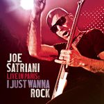 Joe Satriani Live in Paris - I Just Wanna Rock