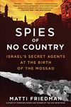 Spies of No Country: Israel's Secre