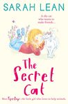 The Secret Cat: Book 1 (Tiger Days)