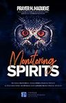 Monitoring Spirits: Hidden Mysterie