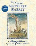 The Velveteen Rabbit: The beloved children’s illustrated classic, celebrating 100 years since first publication – perfect family reading this Easter