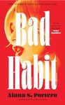 Bad Habit: The Stunning International Bestselling Coming of Age Debut Novel 2024