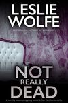 Not Really Dead: A totally heart-stopping serial killer thriller novella (Tess Winnett)