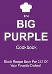 The Big Purple Cookbook: Blank Reci