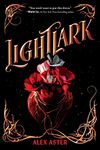 Lightlark (The Lightlark Saga Book 1) (Volume 1)