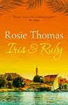 Iris and Ruby: A gripping, exotic WW2 novel from the bestselling author of The Kashmir Shawl