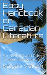 Easy Handbook on Canadian Literature: For NET, SET and Other Competitive Exams