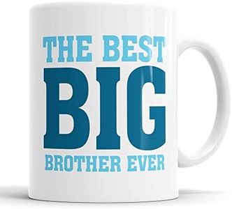 Mug « Best Big Brother Ever » – Mug « Big Brother Ever » / Cadeau – Drôle / Fantaisie / Humour / Humour / Joke – Mug pour frère / Mug pour grand frère / Cadeau d'anniversaire (Bleu)
