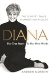 DIANA: HER TRUE STORY - IN HER OWN WORDS (REISSUE)