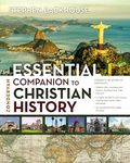 Zondervan Essential Companion to Christian History