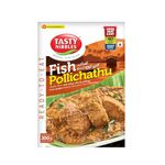 TASTY NIBBLES Ready to Eat Fish POLLICHATH | Kerala Special | Open Heat & Eat | Non-Vegetarian | No Added Preservatives | Japanese Retort Technology 200GM Pouch (Pack of 1)