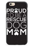 Inspired Cases 3D Textured Proud Rescue Dog Mom Case for iPhone 6 & 6s