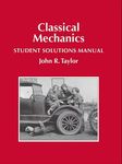 Classical Mechanics Student Solutio