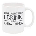 P&B That's What I do I Drink and I Know The Things Ceramic Coffee Mugs M370 (11oz.)