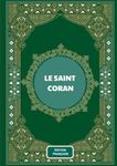 The Holy Quran in French, Le Saint 