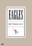 The Eagles: Hell Freezes Over [DVD] [2005]