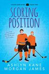 Scoring Position (Hockey Ever After