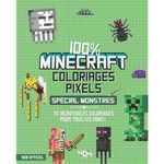 Coloriages pixel - 100 % Minecraft - spécial monstres