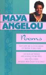 Poems: Just Give Me a Cool Drink of Water 'Fore I Diiie/Oh Pray My Wings Are Gonna Fit Me Well/And Still I Rise/Shaker, Why Don't You Sing?