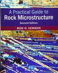 A Practical Guide to Rock Microstructure