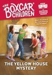 BOXCAR CHILDREN003 YELLOW HOUSE MYST