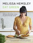 Eat Green: Delicious flexitarian re