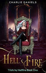 Hell's Fire: A Paranormal Academy Romance (Trials by Hellfire Book 1)