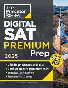 Princeton Review Digital SAT Premium Prep, 2025: 5 Full-Length Practice Tests (2 in Book + 3 Adaptive Tests Online) + Online Flashcards + Review & Tools (College Test Preparation)