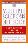 The Multiple Sclerosis Diet Book: A Low-Fat Diet for the Treatment of M.S., Revised and Expanded Edition