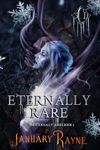 Eternally Rare: Shallow Cove™ Dimensions (Eternally Series Book 5)