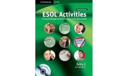 ESOL Activities Entry 2: Practical Language Activities for Living in the UK and Ireland (Cambridge for ESOL)