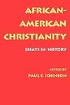 African-American Christianity: Essa