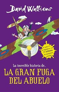 La increíble historia de... - La gran fuga del abuelo