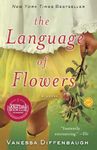 The Language of Flowers: A Novel