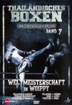 boxe thaïlandaise vol.7 - Championnat du monde a woippy