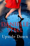 Upside Down: A Novel