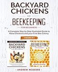 Backyard Chickens and Beekeeping fo