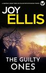 THE GUILTY ONES a gripping crime thriller filled with stunning twists (JACKMAN & EVANS Book 4)